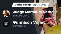 Recap: Judge Memorial Catholic  vs. Gunnison Valley  2023