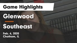 Glenwood  vs Southeast  Game Highlights - Feb. 6, 2020
