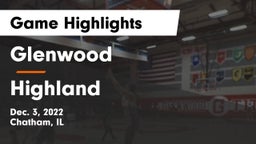 Glenwood  vs Highland  Game Highlights - Dec. 3, 2022