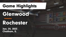 Glenwood  vs Rochester  Game Highlights - Jan. 24, 2023