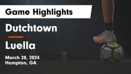 Dutchtown  vs Luella  Game Highlights - March 28, 2024