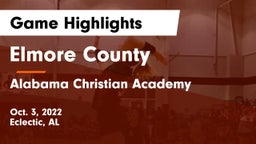 Elmore County  vs Alabama Christian Academy  Game Highlights - Oct. 3, 2022