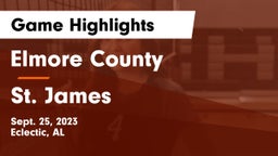 Elmore County  vs St. James  Game Highlights - Sept. 25, 2023