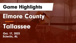 Elmore County  vs Tallassee  Game Highlights - Oct. 17, 2023