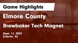 Elmore County  vs Brewbaker Tech Magnet  Game Highlights - Sept. 11, 2023