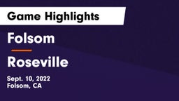Folsom  vs Roseville  Game Highlights - Sept. 10, 2022