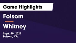 Folsom  vs Whitney Game Highlights - Sept. 20, 2022