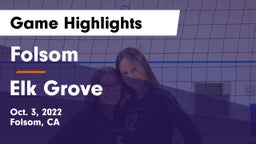 Folsom  vs Elk Grove Game Highlights - Oct. 3, 2022