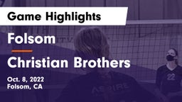 Folsom  vs Christian Brothers  Game Highlights - Oct. 8, 2022