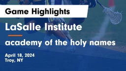 LaSalle Institute  vs academy of the holy names Game Highlights - April 18, 2024