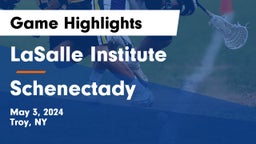 LaSalle Institute  vs Schenectady  Game Highlights - May 3, 2024
