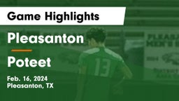 Pleasanton  vs Poteet  Game Highlights - Feb. 16, 2024