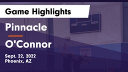 Pinnacle  vs O'Connor  Game Highlights - Sept. 22, 2022