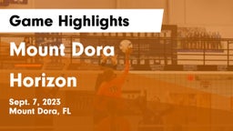 Mount Dora  vs Horizon  Game Highlights - Sept. 7, 2023