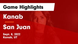 Kanab  vs San Juan  Game Highlights - Sept. 8, 2022