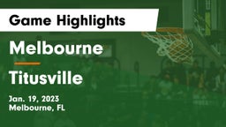 Melbourne  vs Titusville  Game Highlights - Jan. 19, 2023