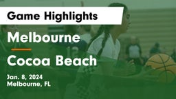 Melbourne  vs Cocoa Beach Game Highlights - Jan. 8, 2024
