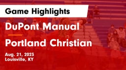DuPont Manual  vs Portland Christian Game Highlights - Aug. 21, 2023