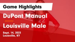 DuPont Manual  vs Louisville Male  Game Highlights - Sept. 14, 2023