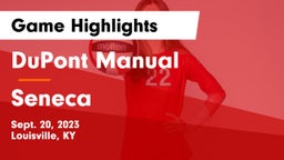 DuPont Manual  vs Seneca  Game Highlights - Sept. 20, 2023