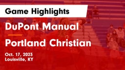 DuPont Manual  vs Portland Christian Game Highlights - Oct. 17, 2023