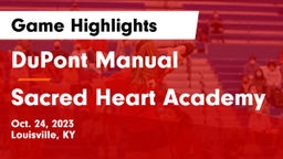 DuPont Manual  vs Sacred Heart Academy Game Highlights - Oct. 24, 2023