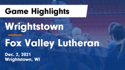 Wrightstown  vs Fox Valley Lutheran  Game Highlights - Dec. 2, 2021