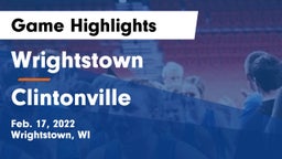 Wrightstown  vs Clintonville  Game Highlights - Feb. 17, 2022