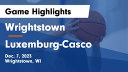 Wrightstown  vs Luxemburg-Casco  Game Highlights - Dec. 7, 2023