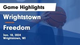 Wrightstown  vs Freedom  Game Highlights - Jan. 18, 2024
