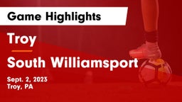 Troy  vs South Williamsport  Game Highlights - Sept. 2, 2023