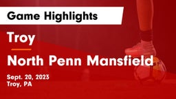 Troy  vs North Penn Mansfield Game Highlights - Sept. 20, 2023
