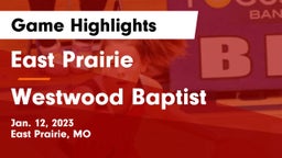 East Prairie  vs Westwood Baptist Game Highlights - Jan. 12, 2023