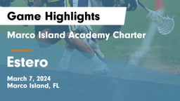 Marco Island Academy Charter  vs Estero  Game Highlights - March 7, 2024