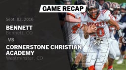 Recap: Bennett  vs. Cornerstone Christian Academy 2016