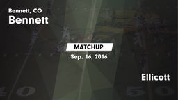 Matchup: Bennett  vs. Ellicott  2016