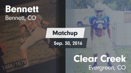 Matchup: Bennett  vs. Clear Creek  2016