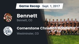 Recap: Bennett  vs. Cornerstone Christian Academy 2017