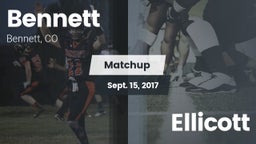 Matchup: Bennett  vs. Ellicott  2017