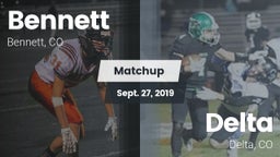 Matchup: Bennett  vs. Delta  2019