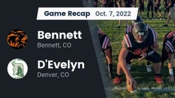Recap: Bennett  vs. D'Evelyn  2022