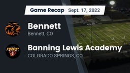 Recap: Bennett  vs. Banning Lewis Academy  2022