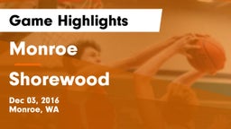 Monroe  vs Shorewood  Game Highlights - Dec 03, 2016