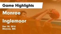 Monroe  vs Inglemoor  Game Highlights - Dec 30, 2016