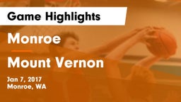 Monroe  vs Mount Vernon Game Highlights - Jan 7, 2017