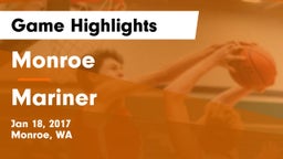 Monroe  vs Mariner  Game Highlights - Jan 18, 2017