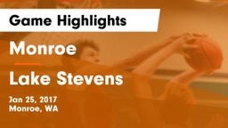 Monroe  vs Lake Stevens  Game Highlights - Jan 25, 2017
