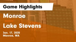 Monroe  vs Lake Stevens  Game Highlights - Jan. 17, 2020