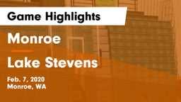 Monroe  vs Lake Stevens  Game Highlights - Feb. 7, 2020