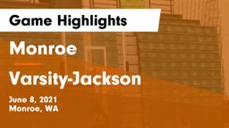 Monroe  vs Varsity-Jackson Game Highlights - June 8, 2021